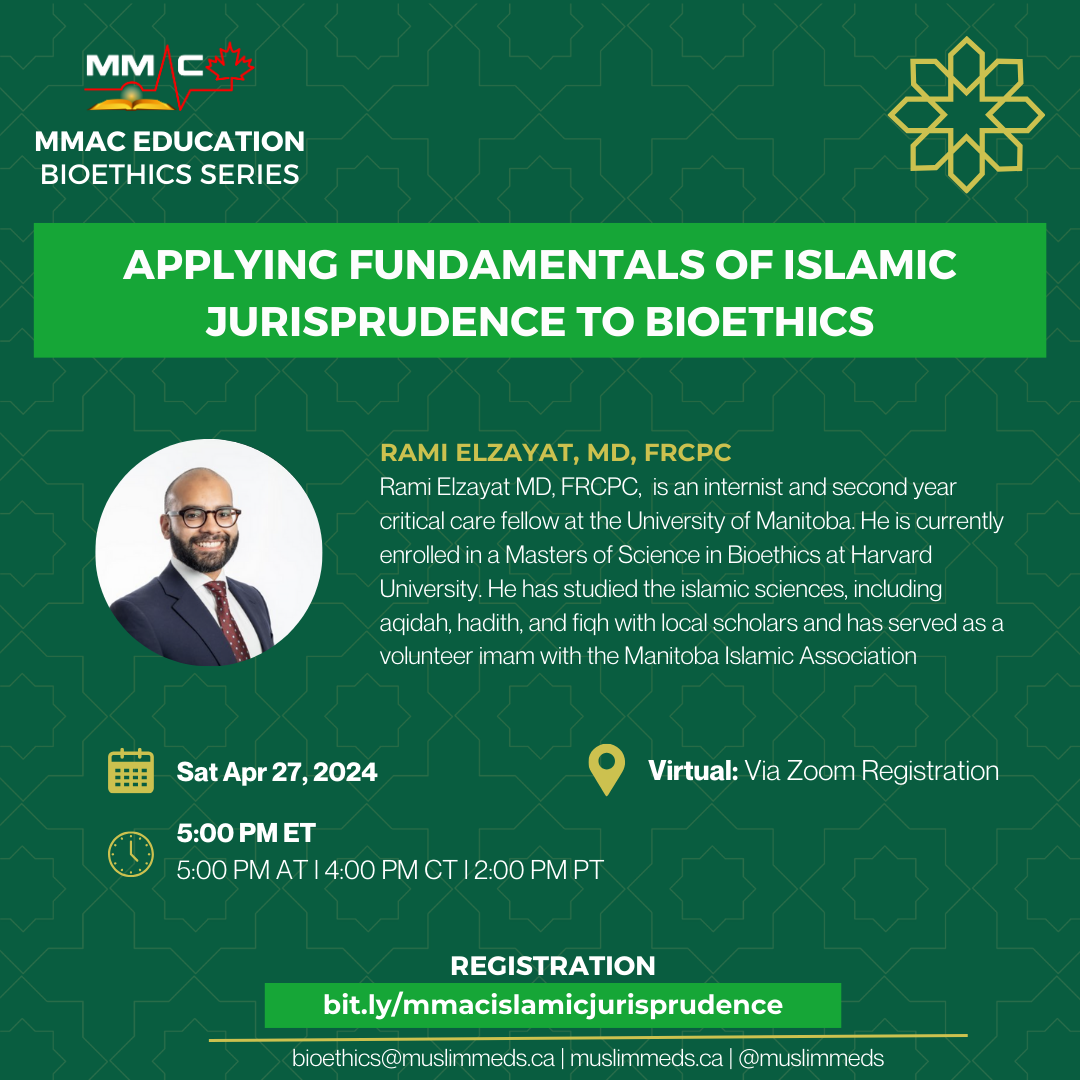 Applying Fundamentals of Islamic Jurisprudence to Bioethics 